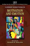 Current Directions in Motivation and Emotion - Kennon M. Sheldon