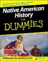 Native American History for Dummies - Dorothy Lippert