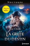 La griffe du destin (Nocturne) (French Edition) - Lisa Childs