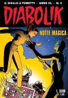 Diabolik anno XL n. 2: Notte magica - Mario Gomboli, Patricia Martinelli, Giorgio Montorio, Sergio Zaniboni