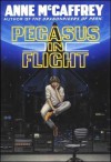 Pegasus in Flight - Anne McCaffrey