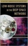 Low-Noise Systems in the Deep Space Network - M. Reid