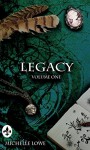 Legacy (The Legacy Series Book 1) - Michelle Lowe