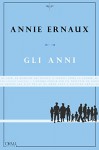 Gli anni - Annie Ernaux