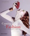 Coming Into Fashion: A Century of Photography at Cond Nast. Essays by Olivier Saillard and Sylvie Lcallier - Olivier Saillard