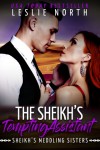The Sheikh's Tempting Assistant - Leslie North