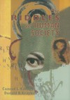 The Riddles of Human Society - Conrad L Kanagy, Donald B. Kraybill