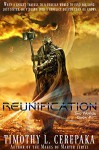 Reunification: Two Worlds Book #1 - Timothy L. Cerepaka, Elaina Lee