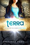 Terra (Terrestrials) - Gretchen Powell