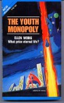 The Pictures of Pavanne / The Youth Monopoly - Lan Wright, Ellen Wobig