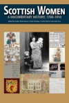 Scottish Women: A Documentary History, 1780-1914 - Esther Breitenbach