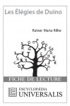 Les Élégies de Duino de Rainer Maria Rilke (Fiche de lecture Universalis) - Encyclopædia Universalis