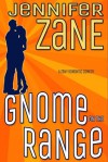 Gnome On The Range - Jennifer Zane