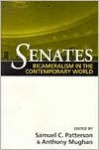 SENATES: BICAMERALISM IN THE CONTEMPORARY WORLD - Samuel C. Patterson