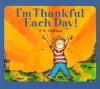 I'm Thankful Each Day - P.K. Hallinan