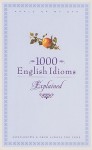 1000 English Idioms Explained - Foulsham