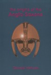 The Origins of the Anglo-Saxons - Donald Henson