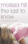 The Last To Know - Melissa Hill