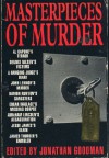 Masterpieces of Murder - Jonathan Goodman