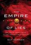 Empire of Lies: The Truth about China in the Twenty-First Century - Guy Sorman