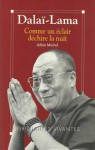 Comme un éclair déchire la nuit - Dalai Lama XIV