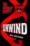 Unwind (Unwind Dystology 1) by Shusterman, Neal (2012) Paperback - Neal Shusterman