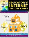 Educator's Internet Yellow Pages - Ron Place, Klaus Dimmler, Thomas Powell