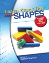 Learn Every Day About Shapes: 100 Best Ideas from Teachers - Kathy Charner