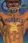 Mussels - Philip Quinn Morris