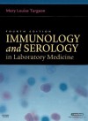 By Mary Louise Turgeon EdD MT(ASCP) CLS(NCA): Immunology & Serology in Laboratory Medicine (Immunology & Serology in Laboratory Medicine ( Turgeon)) Fourth (4th) Edition - -Mosby-