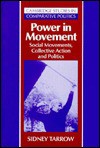 Power in Movement: Social Movements, Collective Action and Politics - Sidney Tarrow