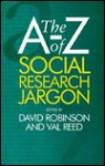 The A-Z of Social Research Jargon - David Robinson