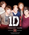 One Direction: Forever Young: Our Official X Factor Story - One Direction