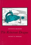 The Reluctant Dragon - Kenneth Grahame