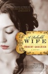 A Reliable Wife - Robert Goolrick