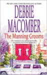 The Manning Grooms: Bride on the Loose/Same Time, Next Year