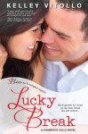 Lucky Break (Shamrock Falls) - Kelley Vitollo