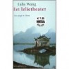 Het Lelietheater (paperback) - Lulu Wang