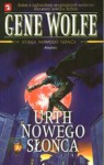 Urth Nowego Słońca (The Book of the New Sun #5) - Gene Wolfe