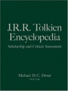 J.R.R. Tolkien Encyclopedia: Scholarship and Critical Assessment - Michael D.C. Drout