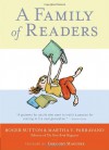 A Family of Readers: The Book Lover's Guide to Children's and Young Adult Literature - Roger Sutton, Martha V. Parravano