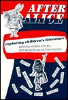 After Alice: Exploring Children's Literature (Cassell Education) - Morag Styles, Eve Bearne, Victor Watson