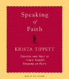 Speaking of Faith - Krista Tippett