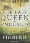 The Last Queen of England - Steve Robinson