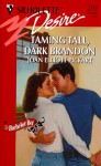 Taming Tall, Dark Brandon - Joan Elliott Pickart