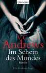 Im Schein des Mondes: Roman - Die Hudson-Saga: 04 - V.C. Andrews, Susanne Althoetmar-Smarczyk