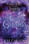 The King's Guard - Rae Carson