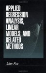 Applied Regression Analysis, Linear Models, and Related Methods - John Fox