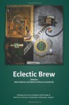 Eclectic Brew - Bette Hileman, Katherine Mercurio Gotthardt