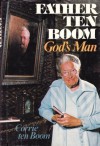 Father Ten Boom, God's Man - Corrie ten Boom